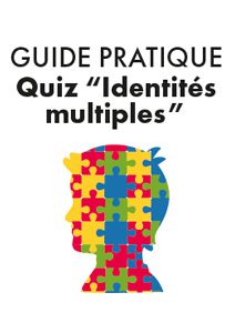 Couverture du guide pratique Quizz identités multiples pour ados